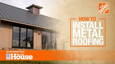 How to Install Metal Roofing | The Home Depot with @This Old House